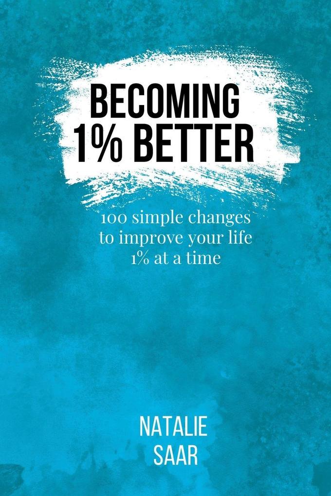 Becoming 1% Better