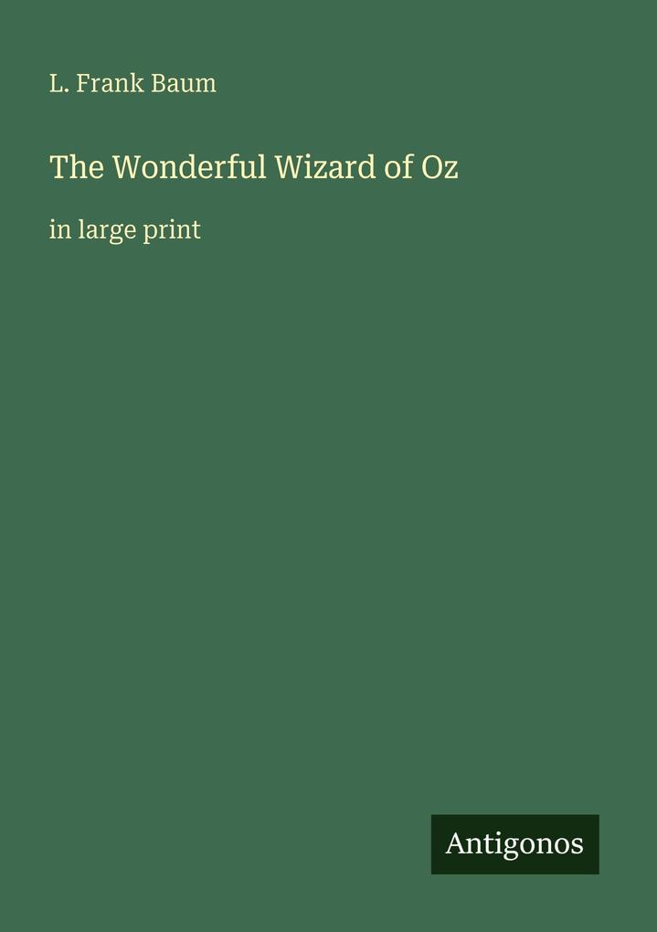 The Wonderful Wizard of Oz