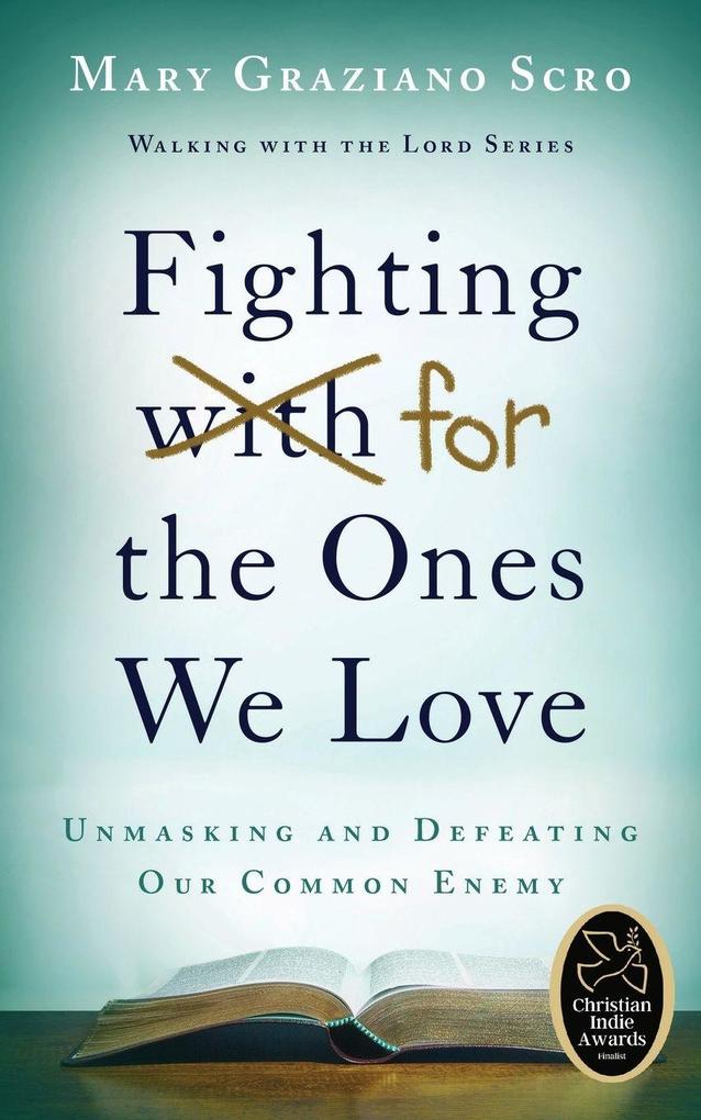 Fighting for the Ones We Love