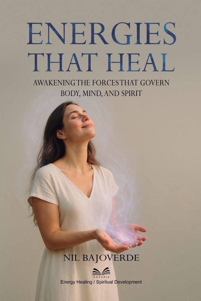 Energies That Heal
