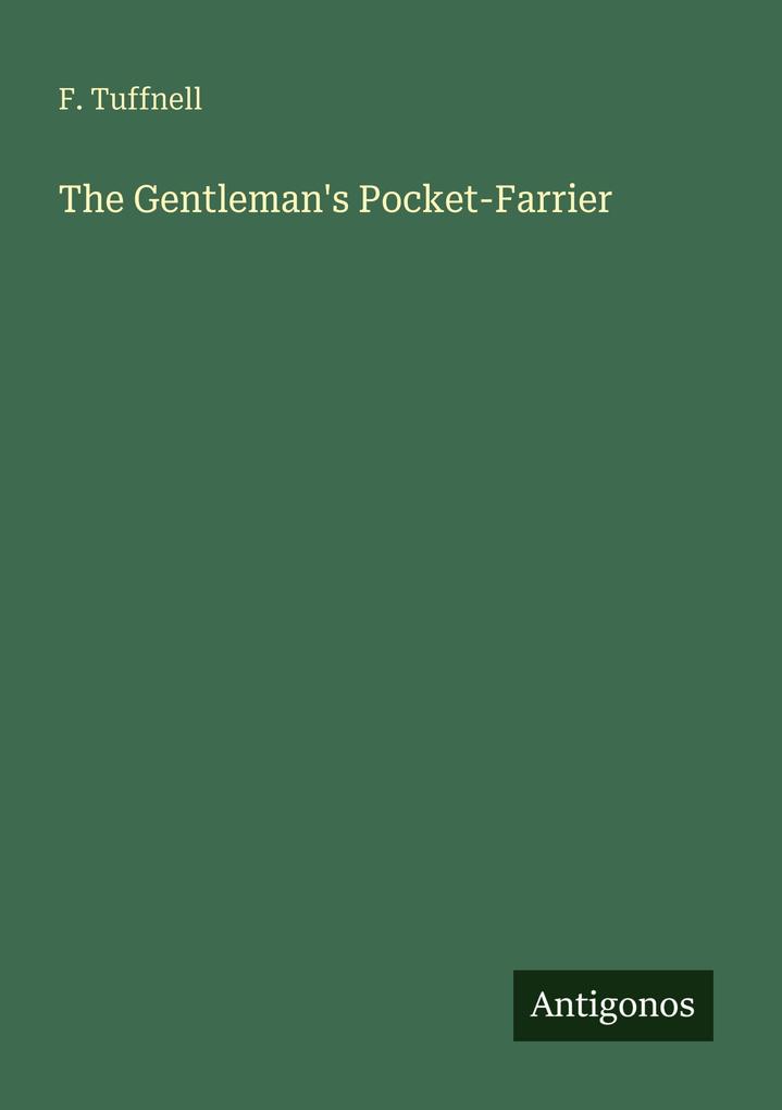 The Gentleman's Pocket-Farrier