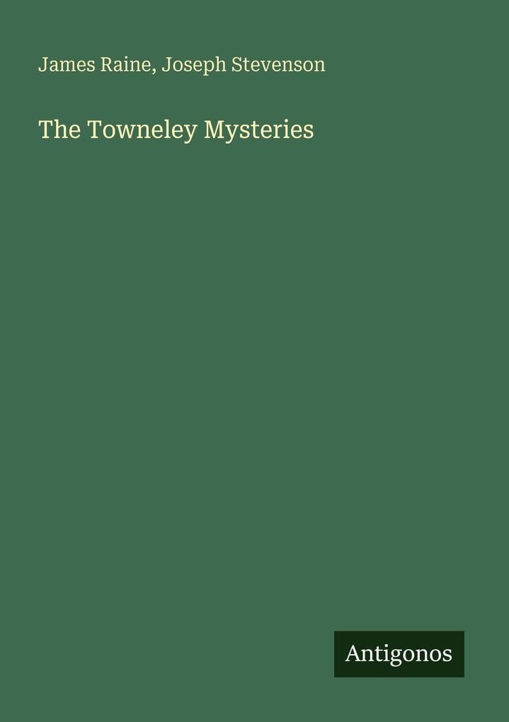 The Towneley Mysteries