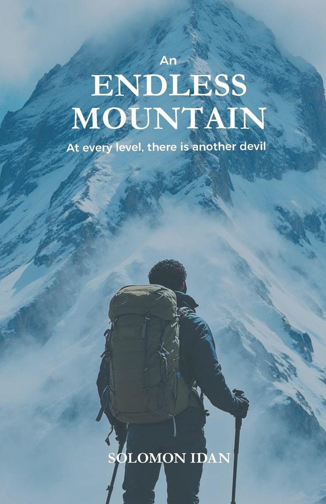 AN ENDLESS MOUNTAIN
