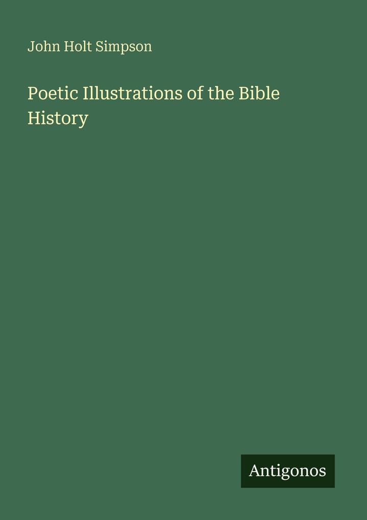 Poetic Illustrations of the Bible History