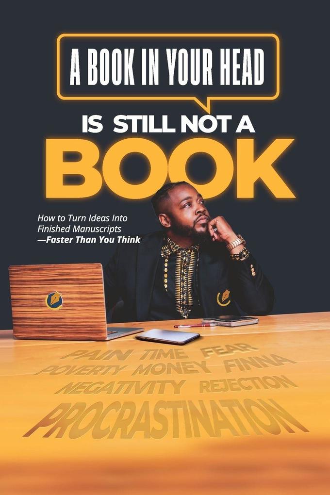 A Book in Your Head is Still Not A Book