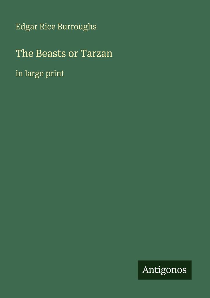 The Beasts or Tarzan