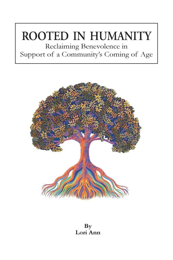 ROOTED IN HUMANITY