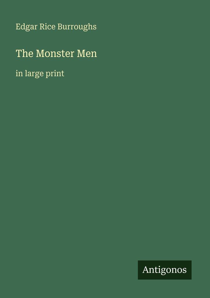 The Monster Men