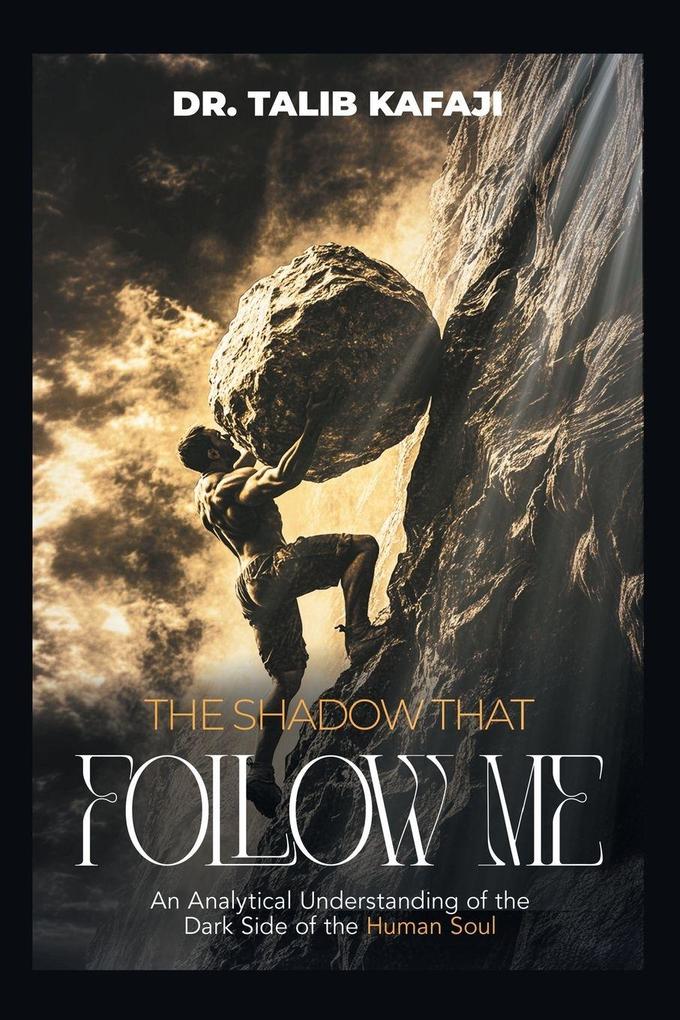 The Shadow That Follow Me
