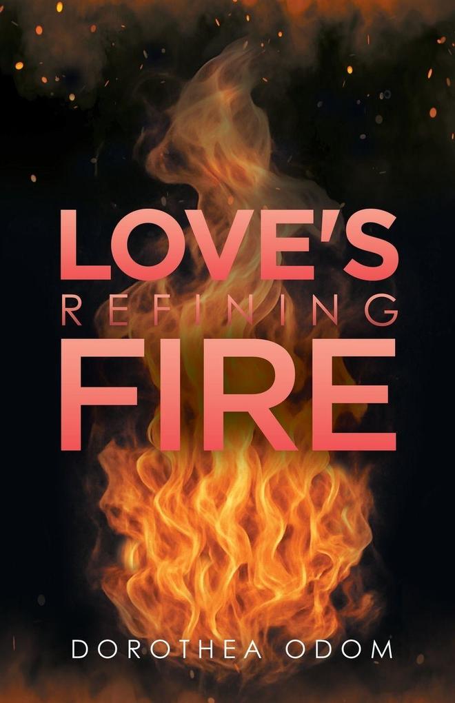 Love's Refining Fire