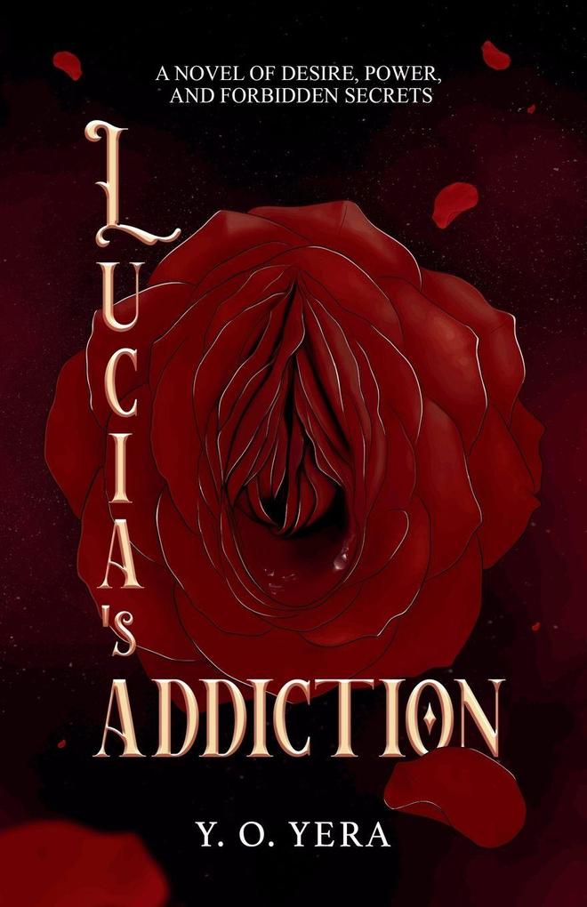 Lucia's Addiction