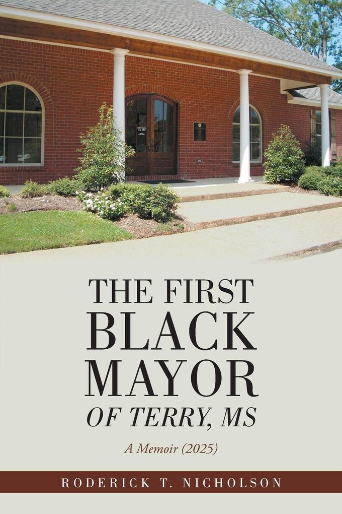 The First Black Mayor of Terry MS