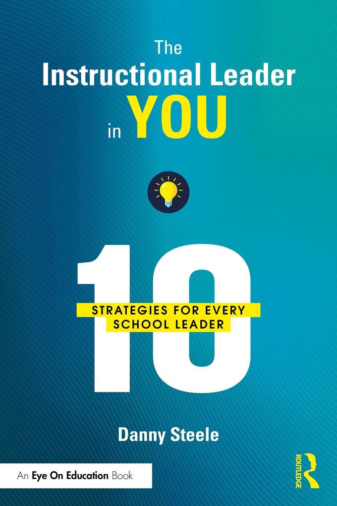 The Instructional Leader in You