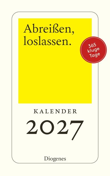 Abreißen loslassen 2027