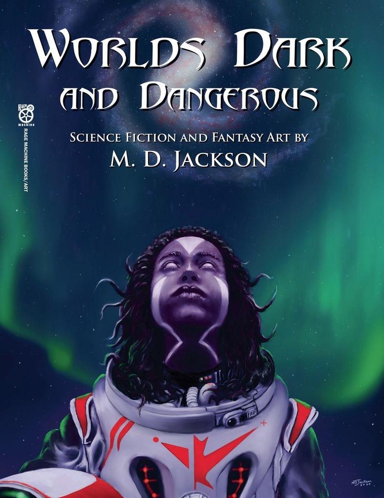 Worlds Dark and Dangerous