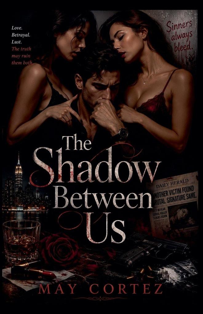 The Shadow Between Us