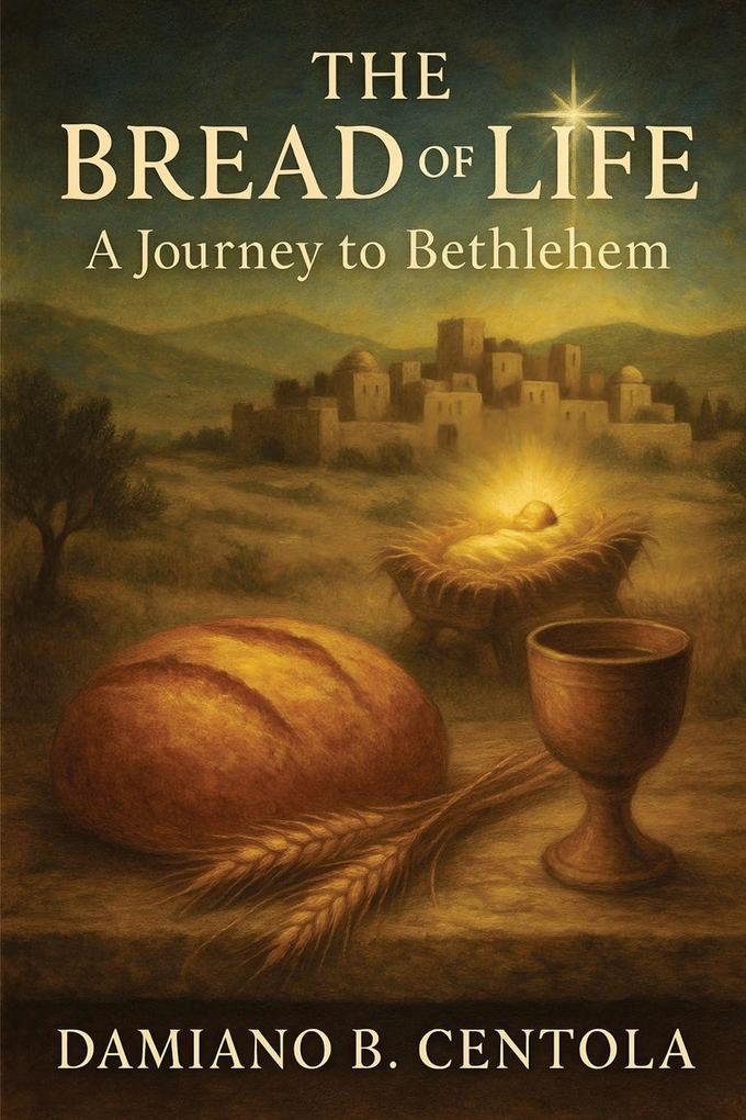 The Bread of Life