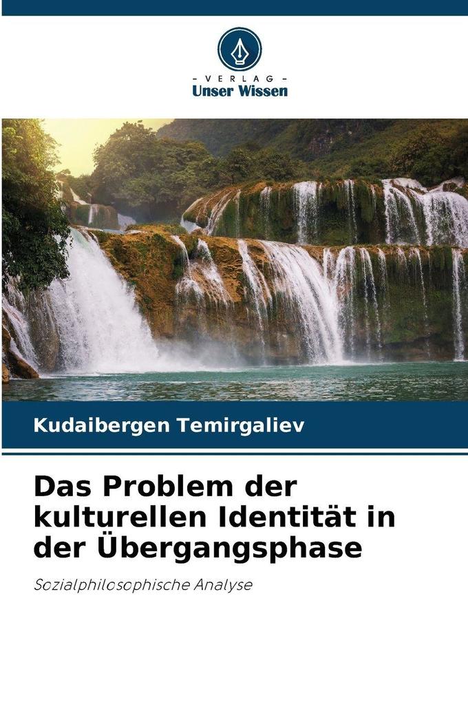 Das Problem der kulturellen Identität in der Übergangsphase