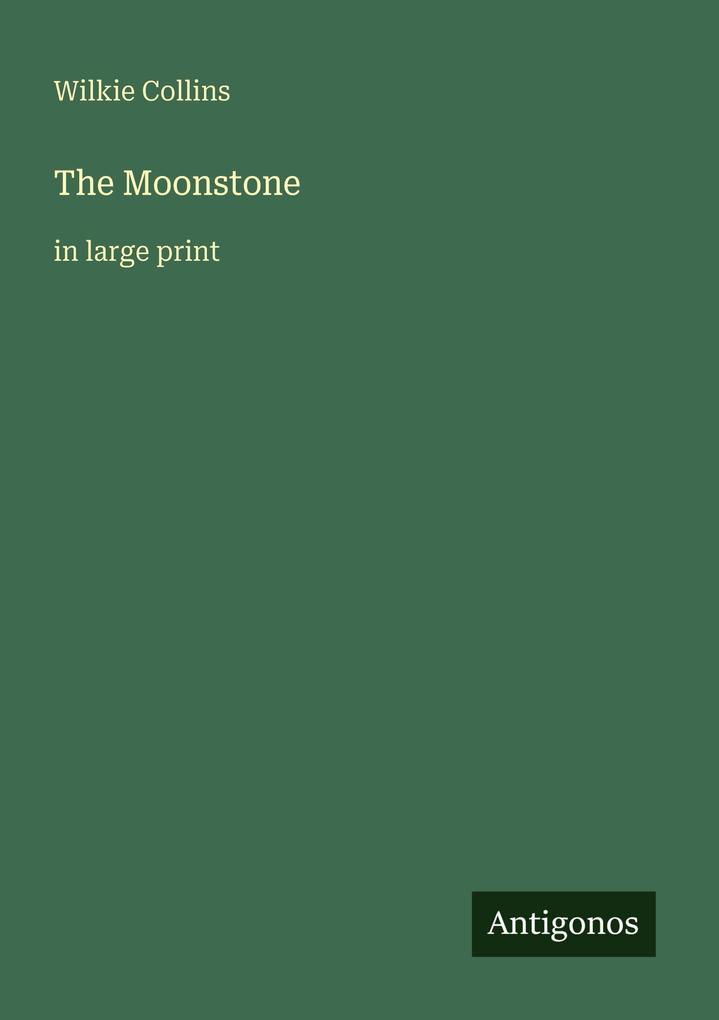 The Moonstone