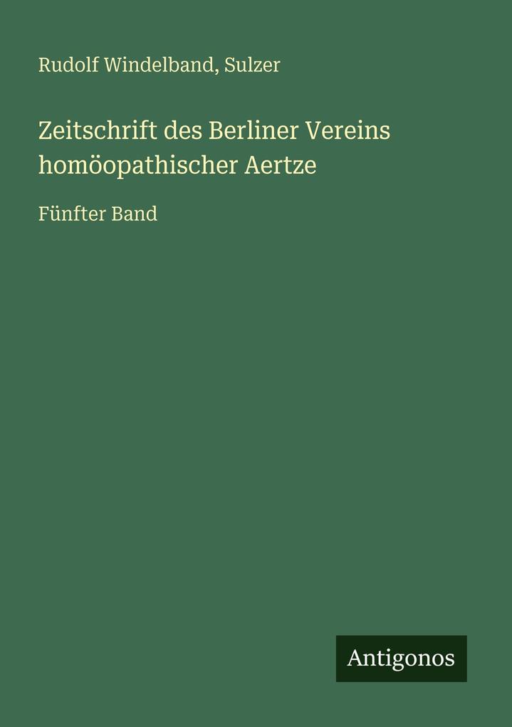 Zeitschrift des Berliner Vereins homöopathischer Aertze