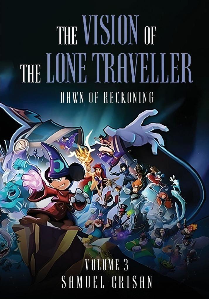 THE VISION OF THE LONE TRAVELLER