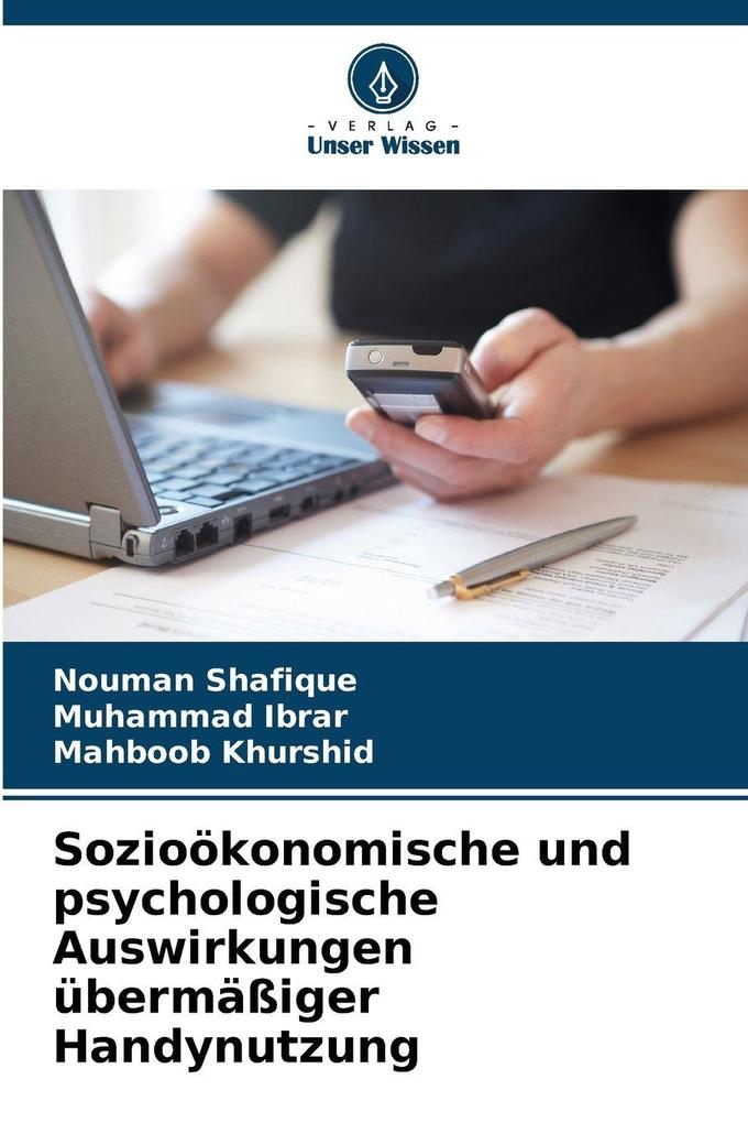 Sozioökonomische und psychologische Auswirkungen übermäßiger Handynutzung