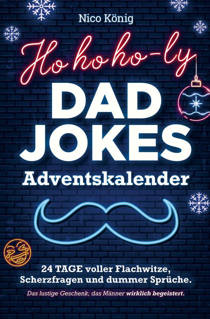 Ho ho ho-ly Dad Jokes Adventskalender