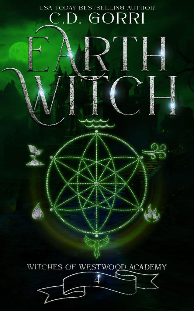 Earth Witch (Witches of Westwood Academy #4)