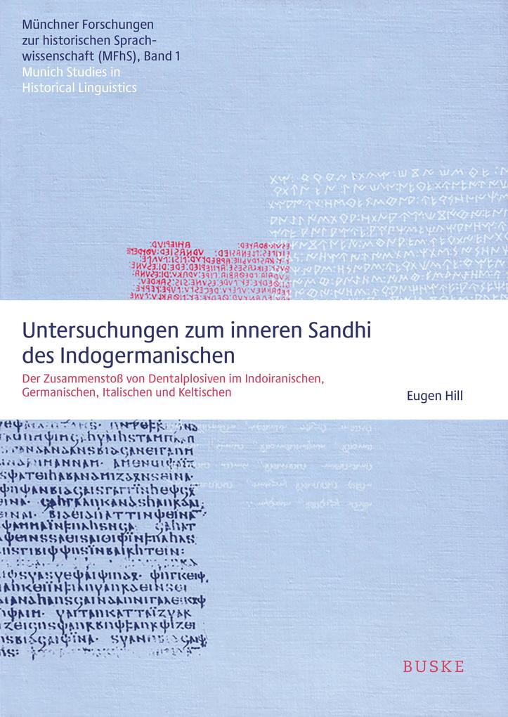 Untersuchungen zum inneren Sandhi des Indogermanischen