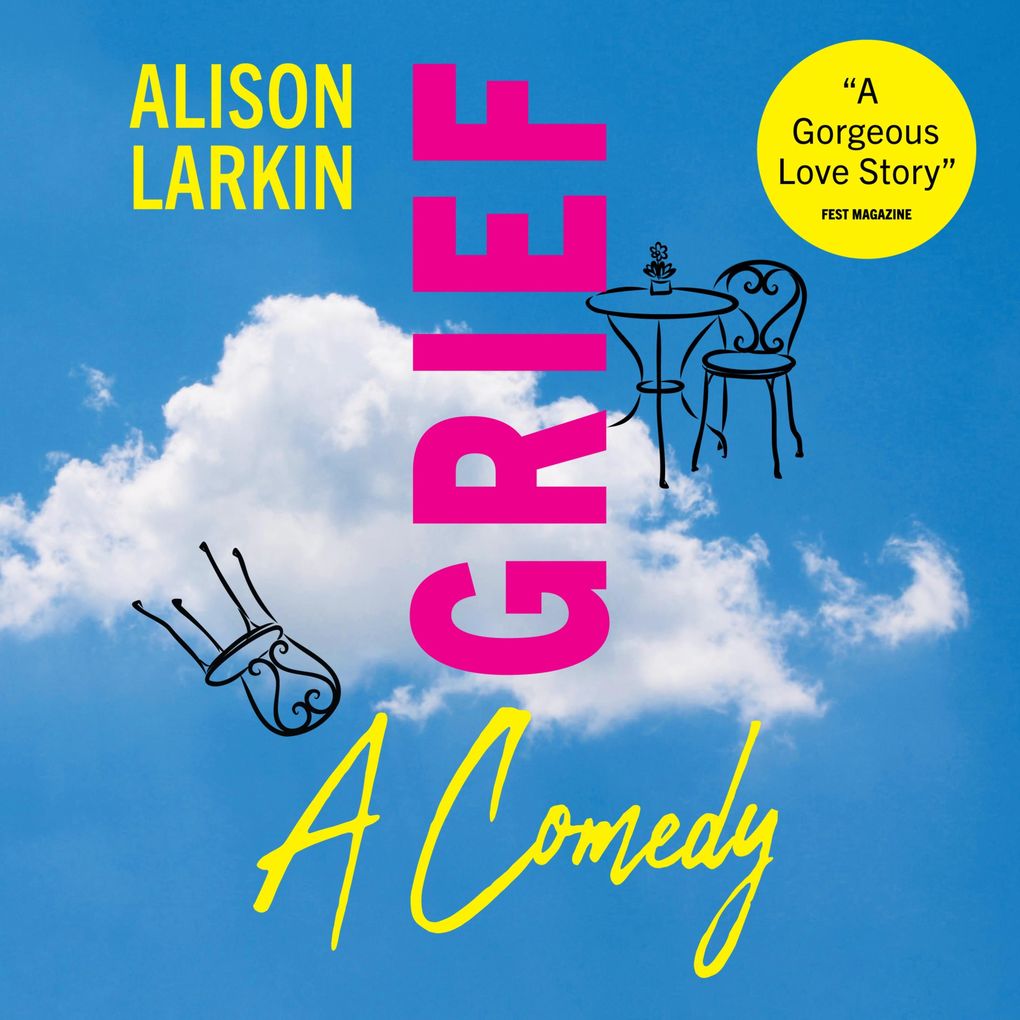 Grief...A Comedy