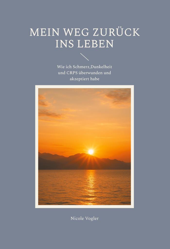 Mein Weg zurück ins Leben
