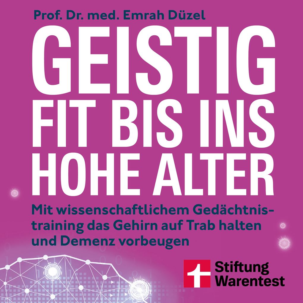 Geistig fit bis ins hohe Alter - Ernährung Sport und Gehirnjogging