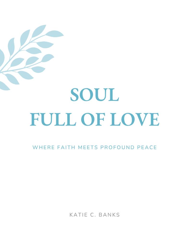 Soul Full of Love
