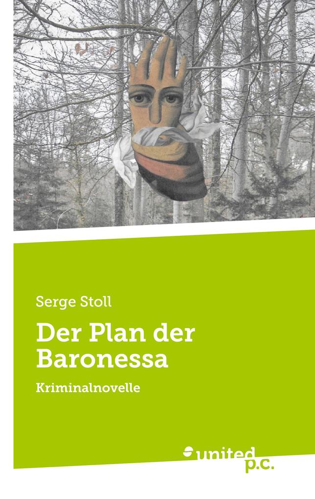 Der Plan der Baronessa