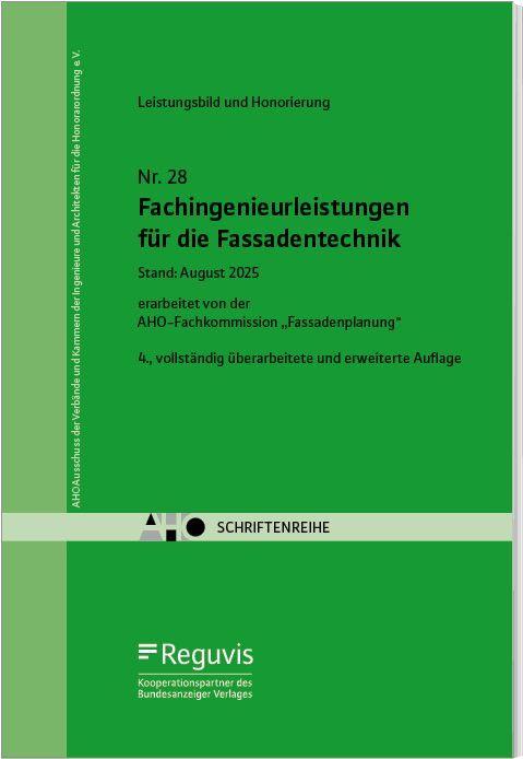 Fachingenieurleistungen für die Fassadentechnik - Leistungsbild und Honorierung