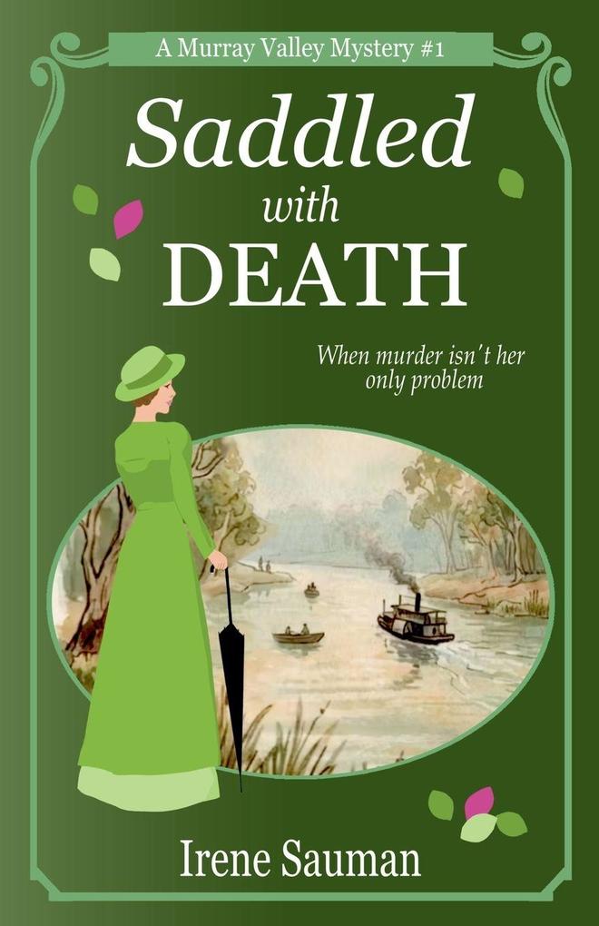 Saddled with Death