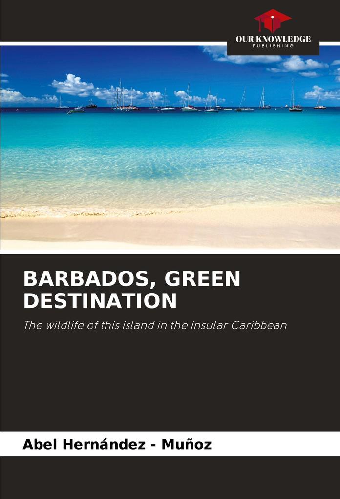 BARBADOS GREEN DESTINATION