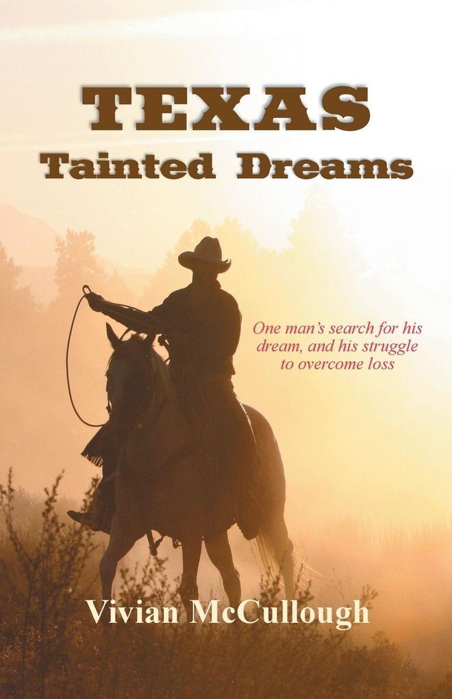 TEXAS Tainted Dreams