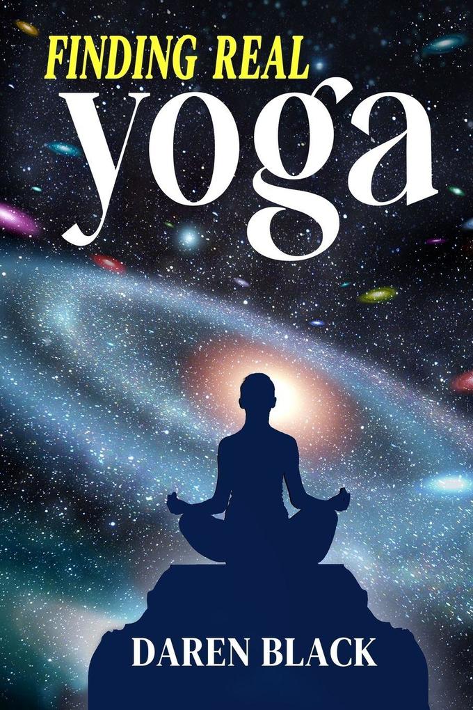 Finding Real Yoga