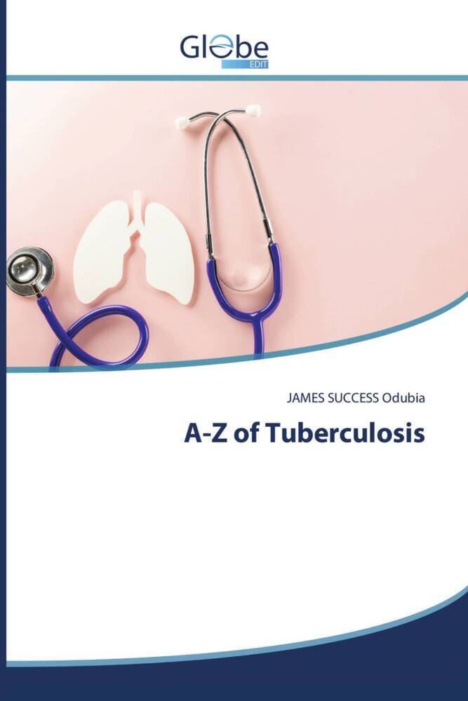 A-Z of Tuberculosis