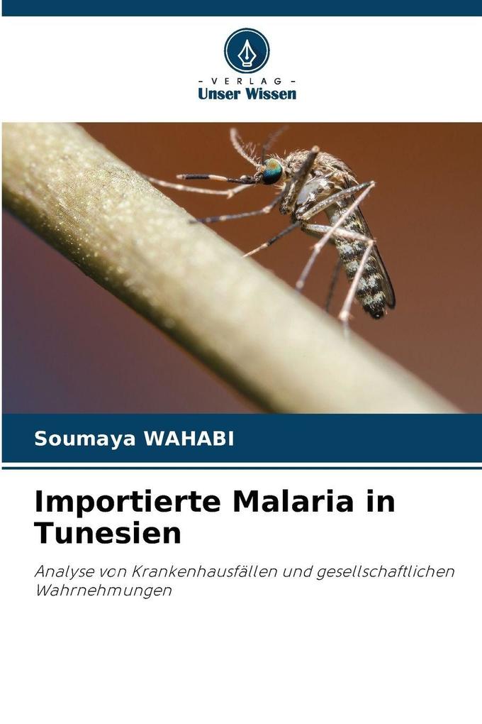 Importierte Malaria in Tunesien