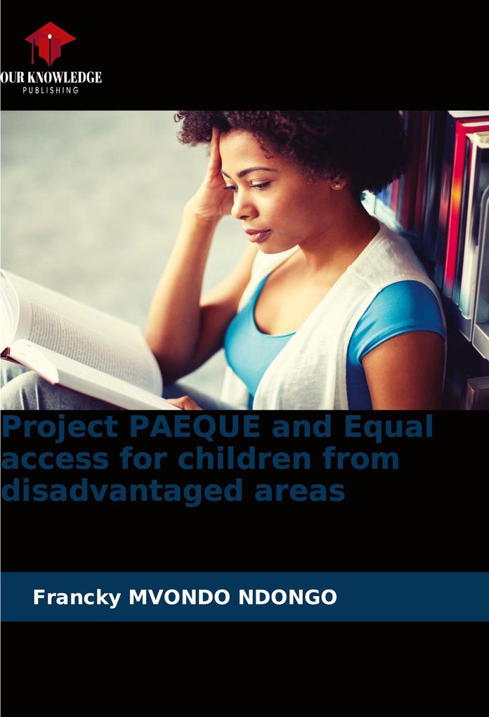 Project PAEQUE and Equal access for children from disadvantaged areas