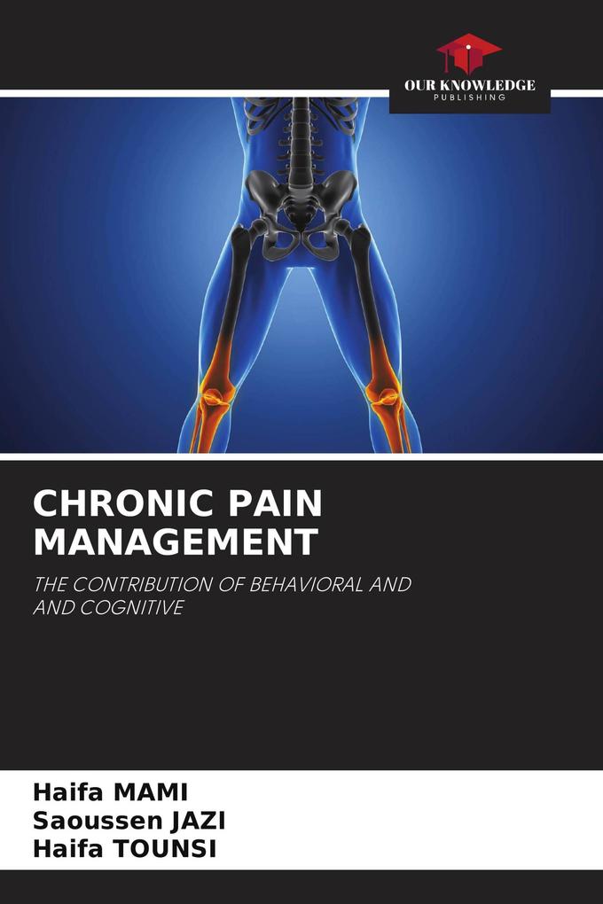 CHRONIC PAIN MANAGEMENT