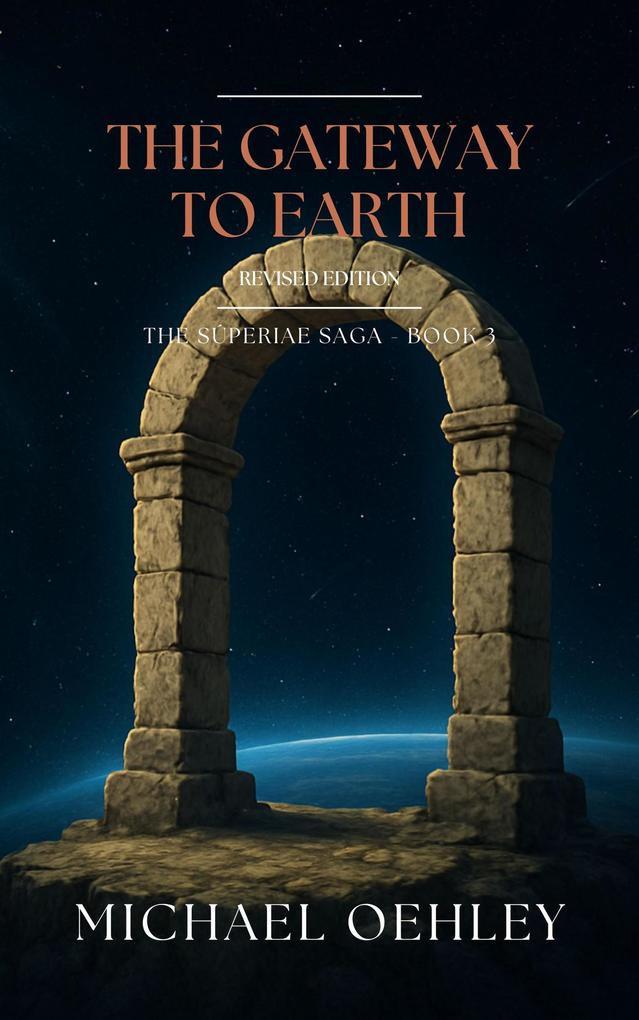 The Gateway to Earth