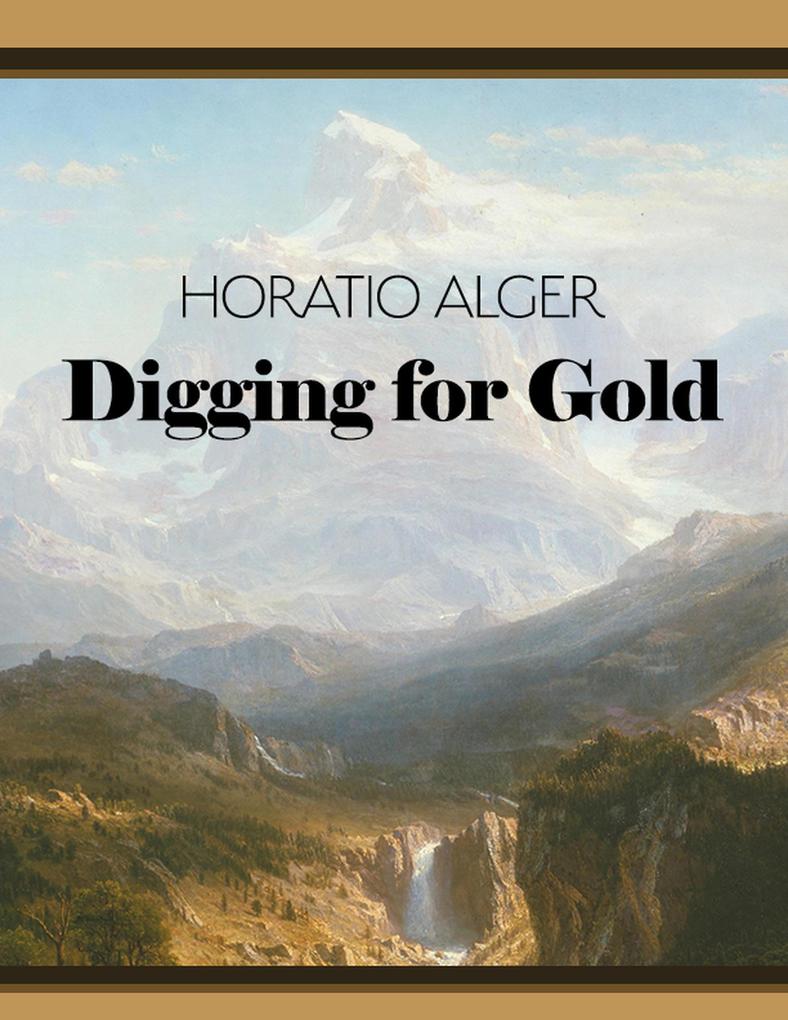 Digging For Gold