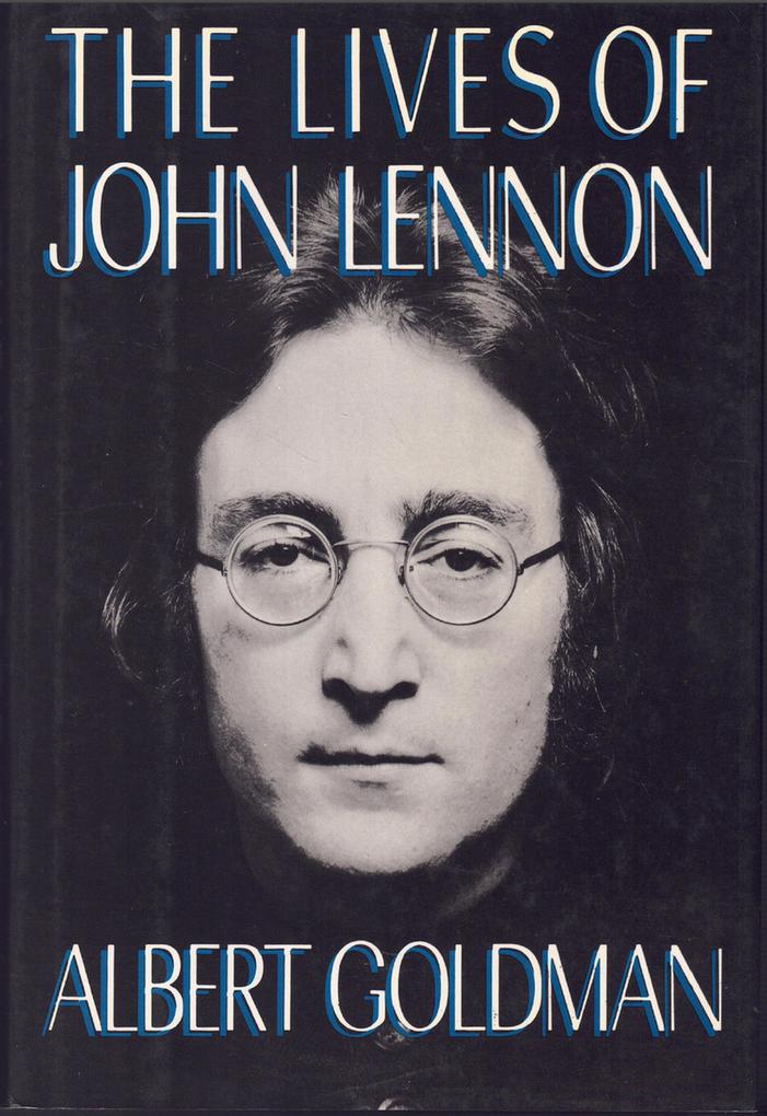 The Lives of John Lennon