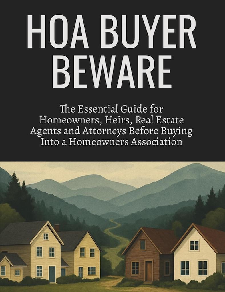 HOA Buyer Beware