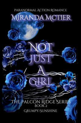 Not Just a Girl (The Falcon Ridge Series Book 2) 2nd Edition