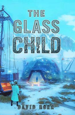 The Glass Child