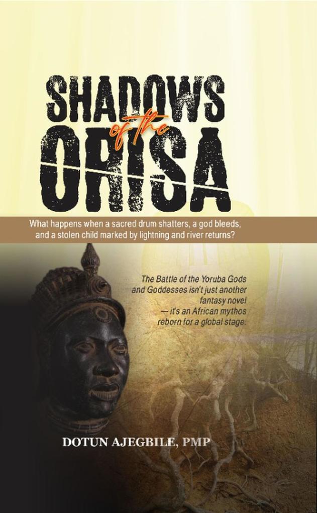 Shadows of the Orisha
